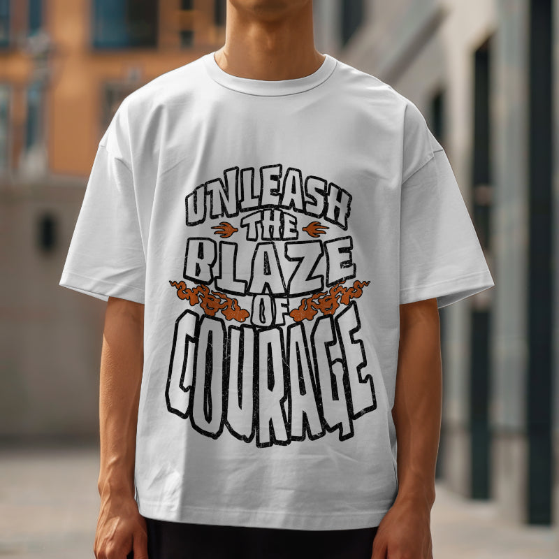UNLEASH THE BLAZE OF COURAGE